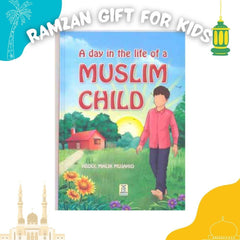 A Day in the Life of a Muslim Child