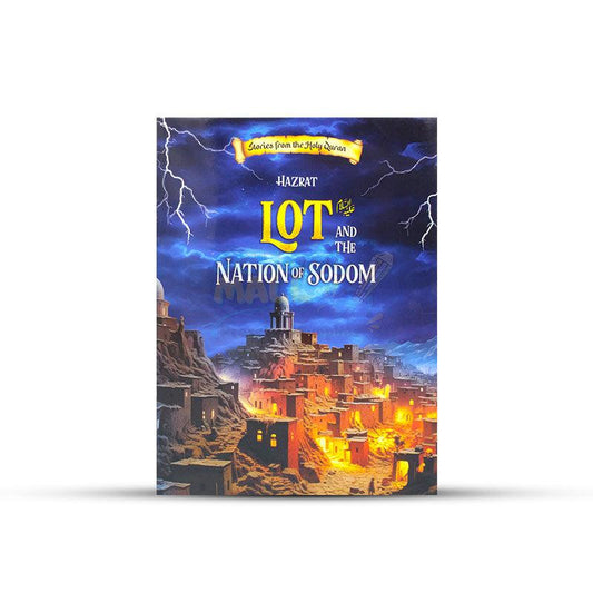 Hazrat Lot AS and the Nation of Sodom Story Book